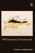Whiteness Fractured (eBook, ePUB) - Bild 1