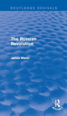 The Russian Revolution (eBook, ePUB) - Mavor, James