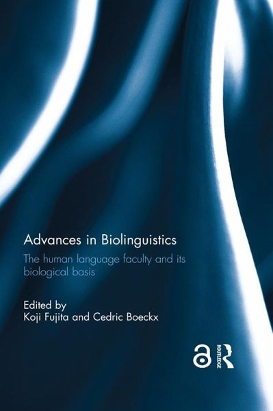 Advances in Biolinguistics (eBook, ePUB) Advances in Biolinguistics (eBook, ePUB)