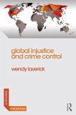 Global Injustice and Crime Control (eBook, ePUB)