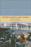 Chinese Martial Arts Cinema (eBook, PDF) Chinese Martial Arts Cinema (eBook, PDF)