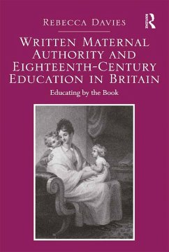 Cover Written Maternal Authority and Eighteenth-Century Education in Britain (eBook, PDF)