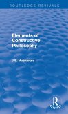 Elements of Constructive Philosophy (eBook, ePUB)