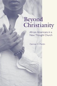 Beyond Christianity (eBook, PDF) - Martin, Darnise C.