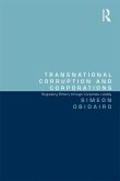 Transnational Corruption and Corporations (eBook, ePUB)