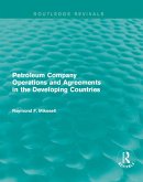 Petroleum Company Operations and Agreements in the Developing Countries (eBook, PDF)
