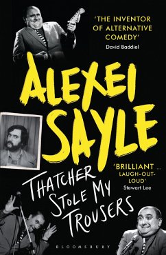 Thatcher Stole My Trousers (eBook, ePUB) - Sayle, Alexei