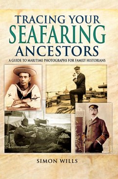Tracing Your Seafaring Ancestors (eBook, ePUB) - Wills, Simon