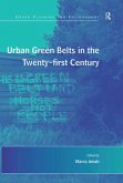 Urban Green Belts in the Twenty-first Century (eBook, ePUB)