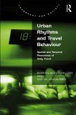 Urban Rhythms and Travel Behaviour (eBook, PDF)
