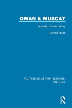 Oman and Muscat (eBook, ePUB) - Risso, Patricia