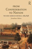 From Confederation to Nation (eBook, PDF)