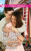 The Closer He Gets (Mills & Boon Superromance) (Brothers, Strangers, Book 1) (eBook, ePUB)