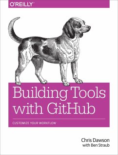 Building Tools with GitHub (eBook, ePUB) - Dawson, Chris