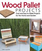Wood Pallet Projects (eBook, ePUB)