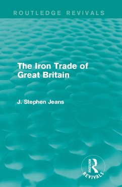 Cover The Iron Trade of Great Britain (eBook, ePUB)