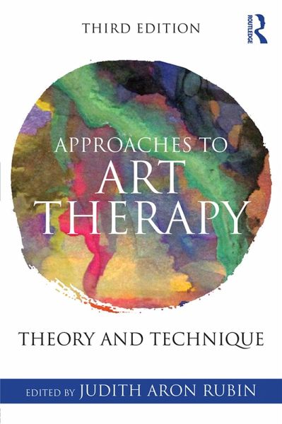 Approaches to Art Therapy (eBook, PDF) Approaches to Art Therapy (eBook, PDF)