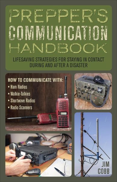 Prepper's Communication Handbook (eBook, ePUB) Prepper's Communication Handbook (eBook, ePUB)