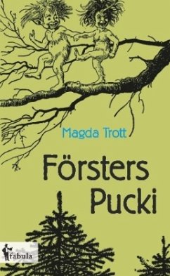 Försters Pucki - Trott, Magda