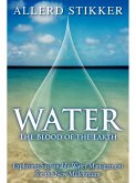 WATER: The Blood of the Earth (eBook, ePUB)