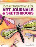 Ideas & Inspirations for Art Journals & Sketchbooks (eBook, ePUB)