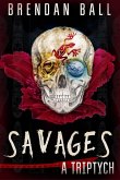 Savages (eBook, ePUB) Savages (eBook, ePUB)