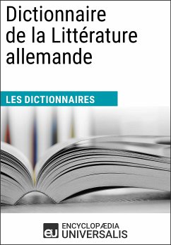 Dictionnaire de la Littérature allemande (eBook, ePUB) - Encyclopaedia Universalis