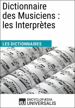 Dictionnaire des Musiciens : les Interprètes (eBook, ePUB) Cover Dictionnaire des Musiciens : les Interprètes (eBook, ePUB)