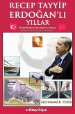 Recep Tayyip Erdogan'li Yillar (eBook, ePUB)