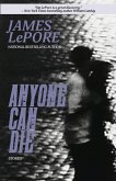 Anyone Can Die (eBook, ePUB) Anyone Can Die (eBook, ePUB)