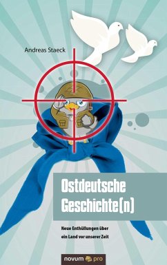 Ostdeutsche Geschichte(n) (eBook, ePUB) - Staeck, Andreas
