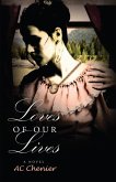 Loves of Our Lives (eBook, ePUB)