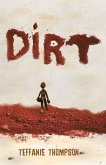 Dirt (eBook, ePUB) Dirt (eBook, ePUB)