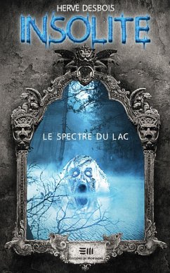 Cover Insolite - Le spectre du lac (eBook, PDF)