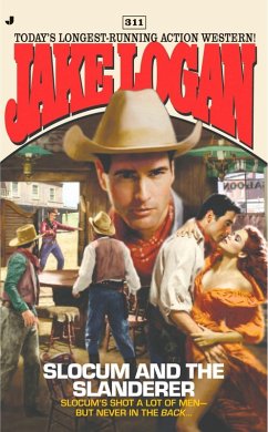 Cover Slocum 311: Slocum and the Slanderer (eBook, ePUB)