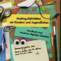 Making-Aktivitäten mit Kindern und Jugendlichen (eBook, ePUB)