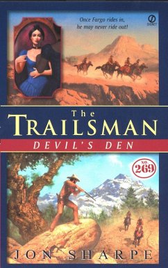 Trailsman #269, The: Devil's Den (eBook, ePUB) - Sharpe, Jon