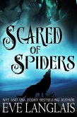 Scared of Spiders (eBook, ePUB)