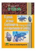 El picudo del maíz Ceatrinaspis sp. (Coleoptera: Curculionidae) en el departamento de Córdoba (eBook, PDF)
