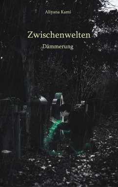 Cover Zwischenwelten: Dämmerung (eBook, ePUB)