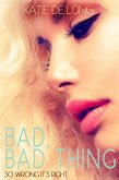 Bad, Bad, Thing (eBook, ePUB) Bad, Bad, Thing (eBook, ePUB)