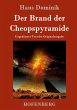 Der Brand der Cheopspyramide - Bild 1