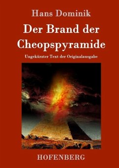 Der Brand der Cheopspyramide - Dominik, Hans
