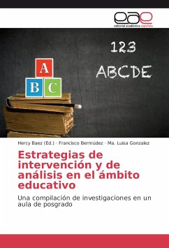 Estrategias de intervención y de análisis en el ámbito educativo - Bermúdez, Francisco;González, Ma. Luisa