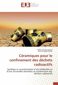 Céramiques pour le confinement des déchets radioactifs - Souag-Laouzai, Rafika;Kamel, Nour-el-hayet