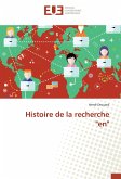 Histoire de la recherche &quote;en&quote;