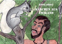 Märchen aus Eweland - Koffi Ossey