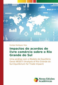 Impactos de acordos de livre comércio sobre o Rio Grande do Sul