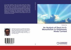 An Analysis of Deut 6:4-5: Monotheism in Polytheistic Hindu Context