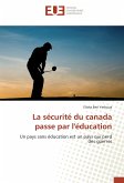 La sécurité du canada passe par l'éducation